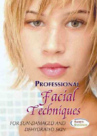 Professional Facial Techniques for Sun-Damaged and Dehydrated Skin DVD