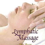 Lymphatic Massage: The Face DVD